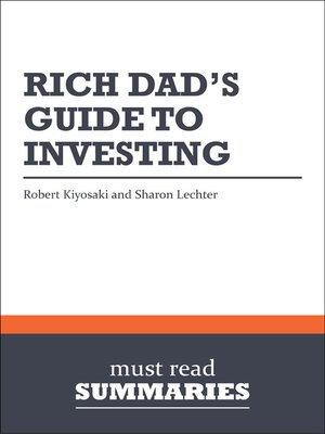 cover image of Rich Dad's Guide To Investing - Robert Kiyosaki and Sharon Lechter